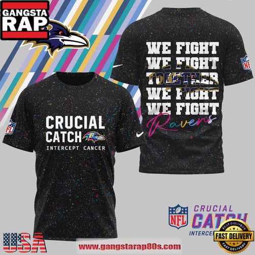 Baltimore Ravens NFL Crucial Catch We Fight Together 2025 All Over Print Shirt