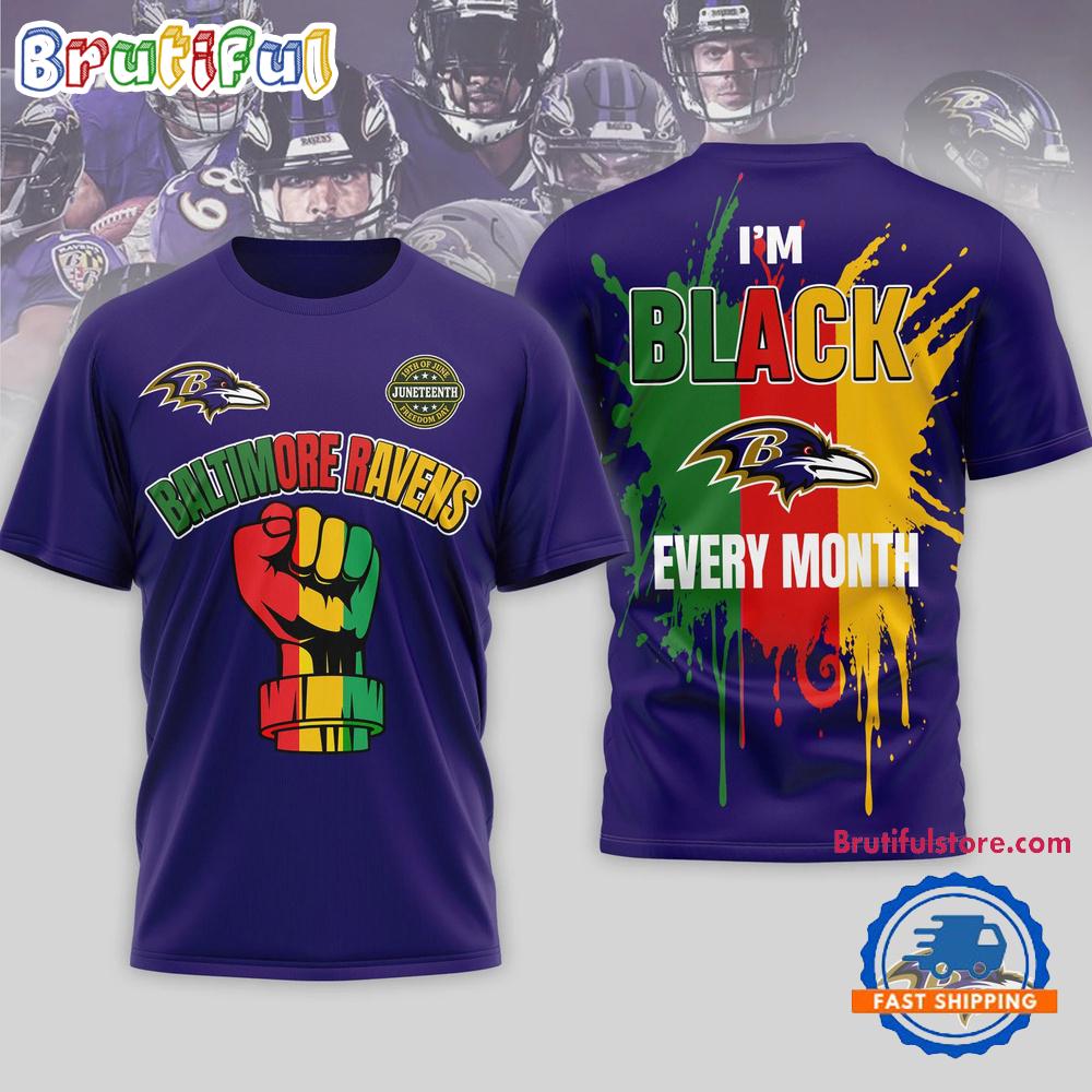 Baltimore Ravens NFL Juneteenth Freedom I’m Black Every Month 3D Shirt
