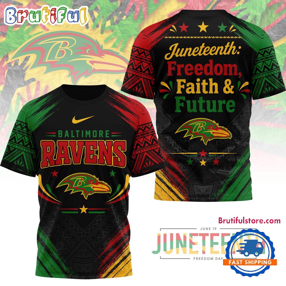 Baltimore Ravens NFL Juneteeth Freedom Faith & Future 2026 Limited 3D Shirt