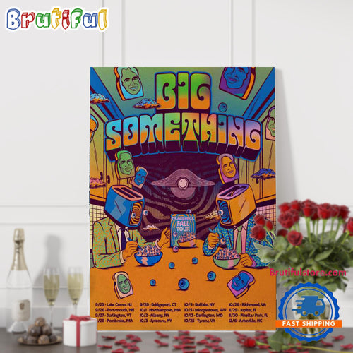 Big Something Headspace Fall Tour 2024 Poster Canvas Art
