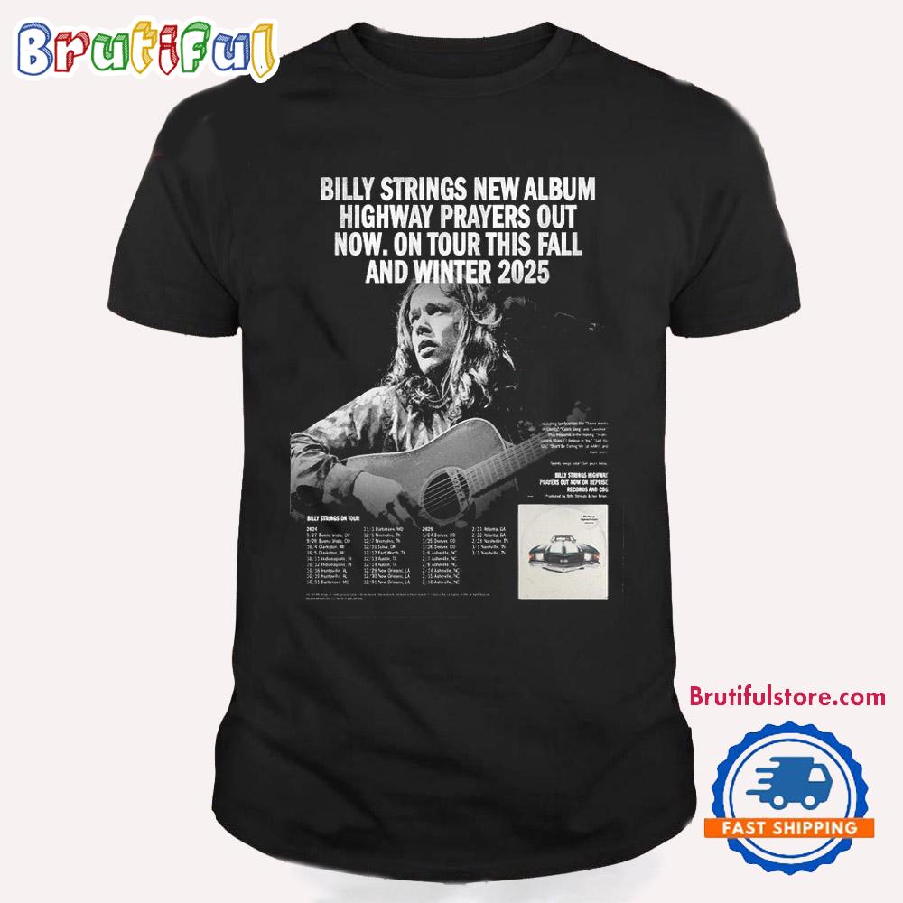 Billy Strings On Tour This Fall And Winter 2025 T Shirt