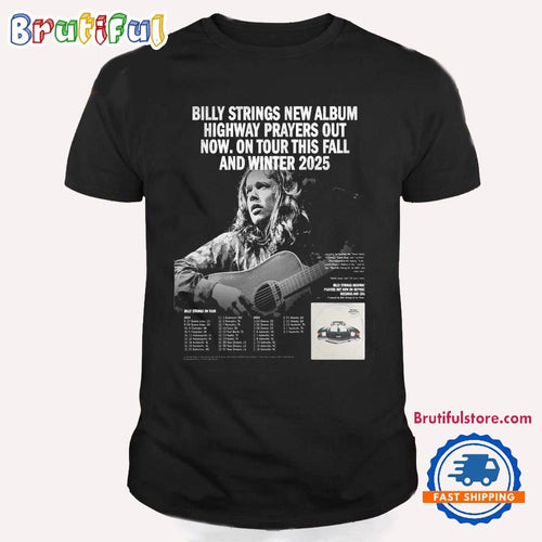Billy Strings On Tour This Fall And Winter 2025 T Shirt