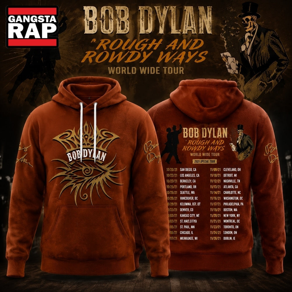 Bob Dylan Rough And Rowdy Ways World Wide Tour 2026 Hoodie T-Shirt