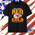 Born and raised red and gold Sundays Kansas City Chiefs T Shirt