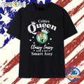 Boston Celtics Queen Classy Sassy And A Bit Smart Assy graphic T Shirt