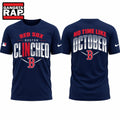 Boston Red Sox No Time Like October Postseason Clinched 2026 T Shirt