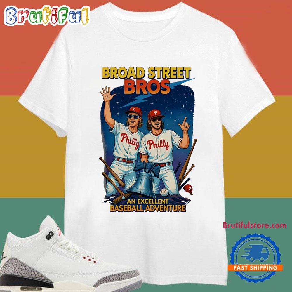 Broad Street Brosan Excellent Baseball Adventure Philadelphia Phillies T-Shirts