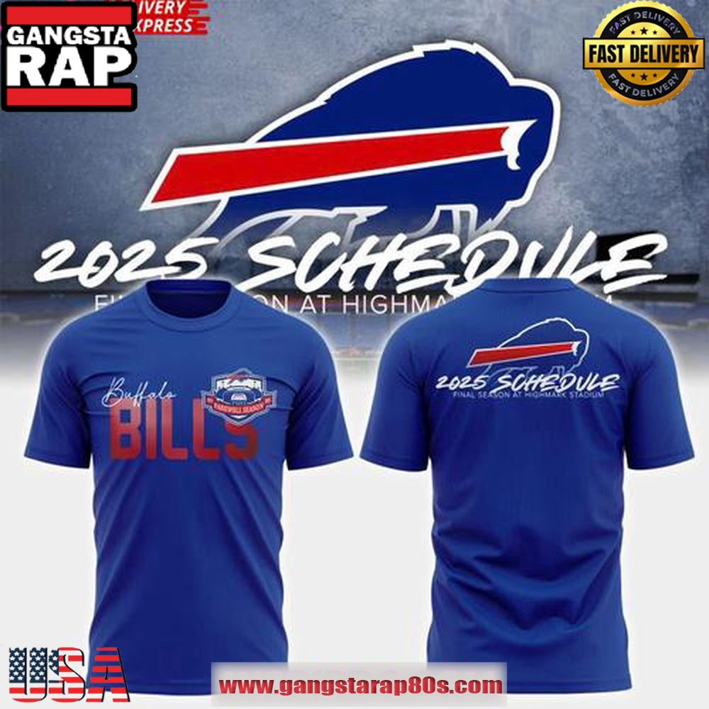 Buffalo Bills 2025 Final Season at Highmark Stadium Schedule Unisex T Shirt
