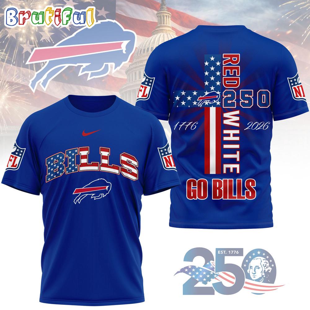 Buffalo Bills NFL God America 250 Years Limited Edition 3D Shirt