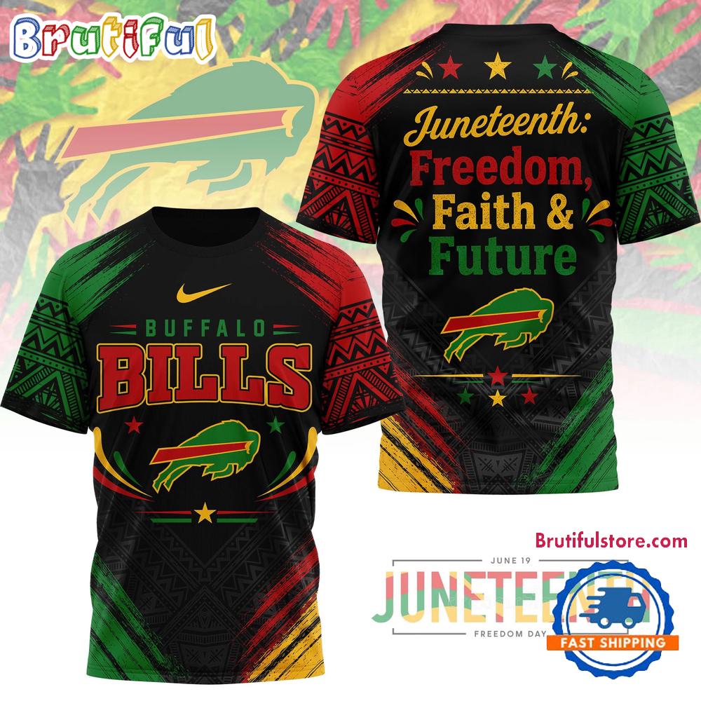 Buffalo Bills NFL Juneteeth Freedom Faith & Future 2026 Limited 3D Shirt