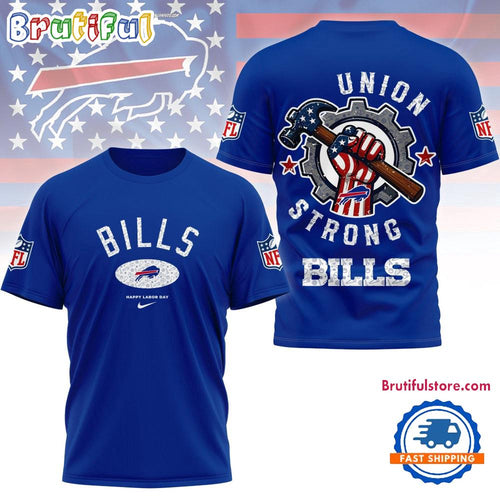 Buffalo Bills Union Strong Labor Day All Over Print Shirt