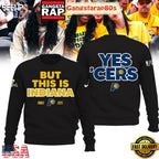 But This Is Indiana NBA Finals 2025 Yes Cers All Over Print Hoodie T-Shirt