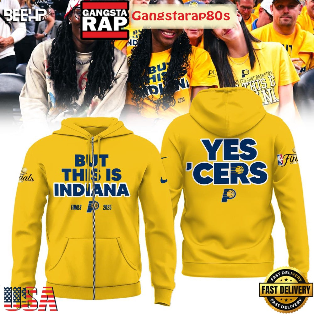 But This Is Indiana NBA Finals 2025 Yes Cers All Over Print Hoodie T-Shirt