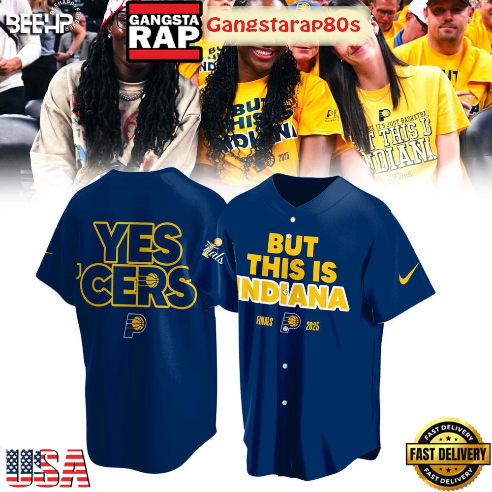 But This Is Indiana NBA Finals 2025 Yes Cers Baseball Jersey Shirt