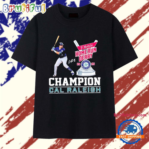 Cal Raleigh 2025 Home Run Derby Champion Signature T Shirt