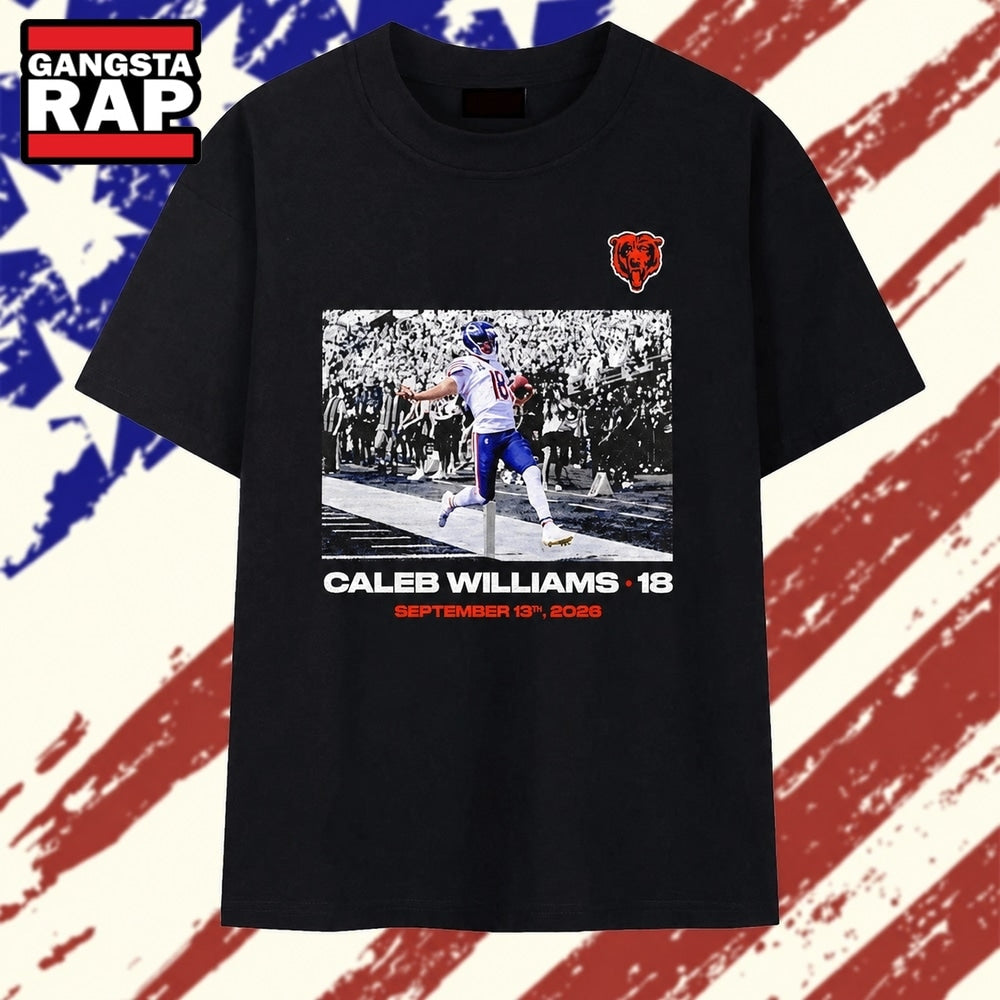 Caleb Williams 18 Chicago Bears September 13th 2026 T Shirt