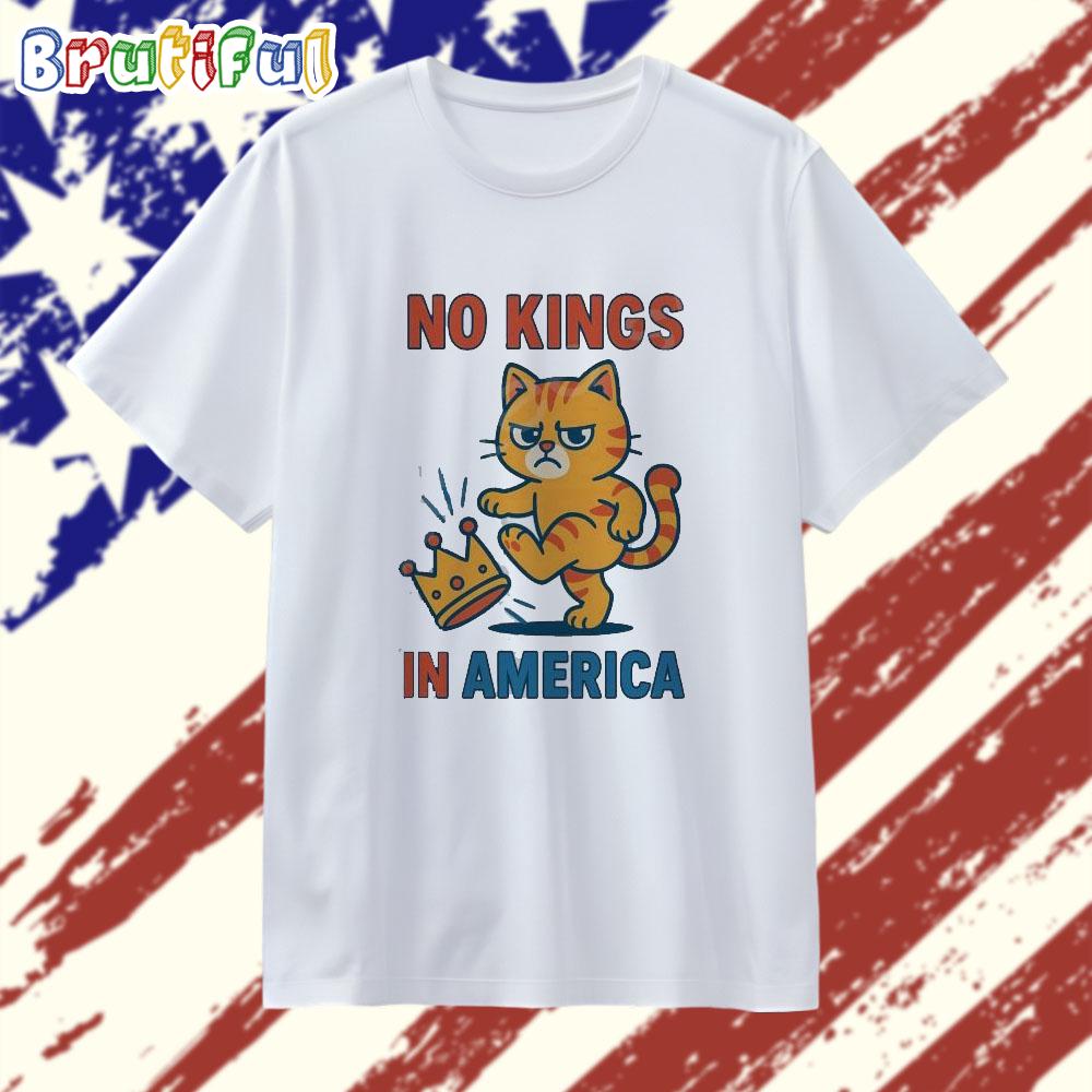 Cat No KINGS In America 2025 T Shirt