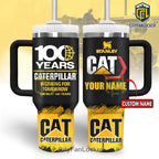 Caterpillar 100 Years Anniversary Personalized CAT Stanley Tumbler