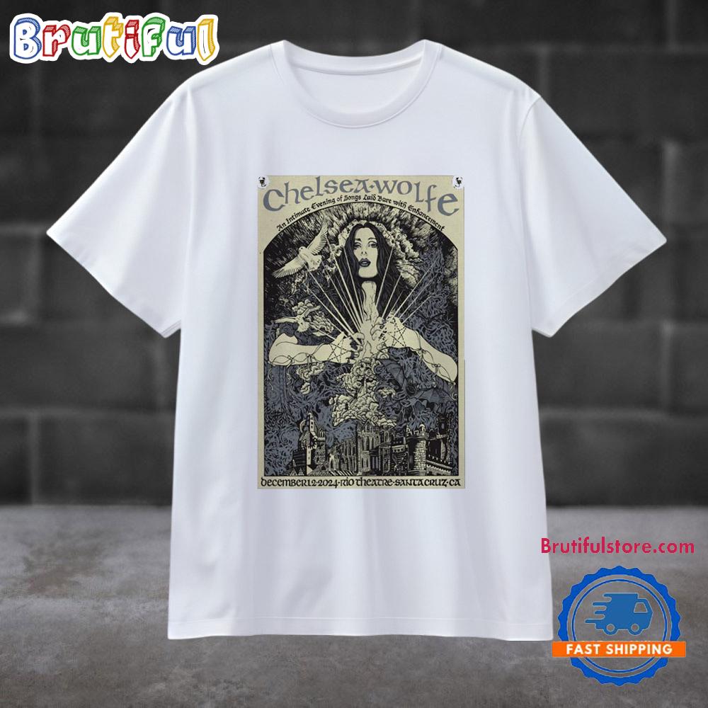 Chelsea Wolfe Rio theatre Santacruz CA Dec 12 2024 Tour T Shirt