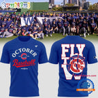 Chicago Cubs October Postseason Fly the W Special Hoodie T-Shirt