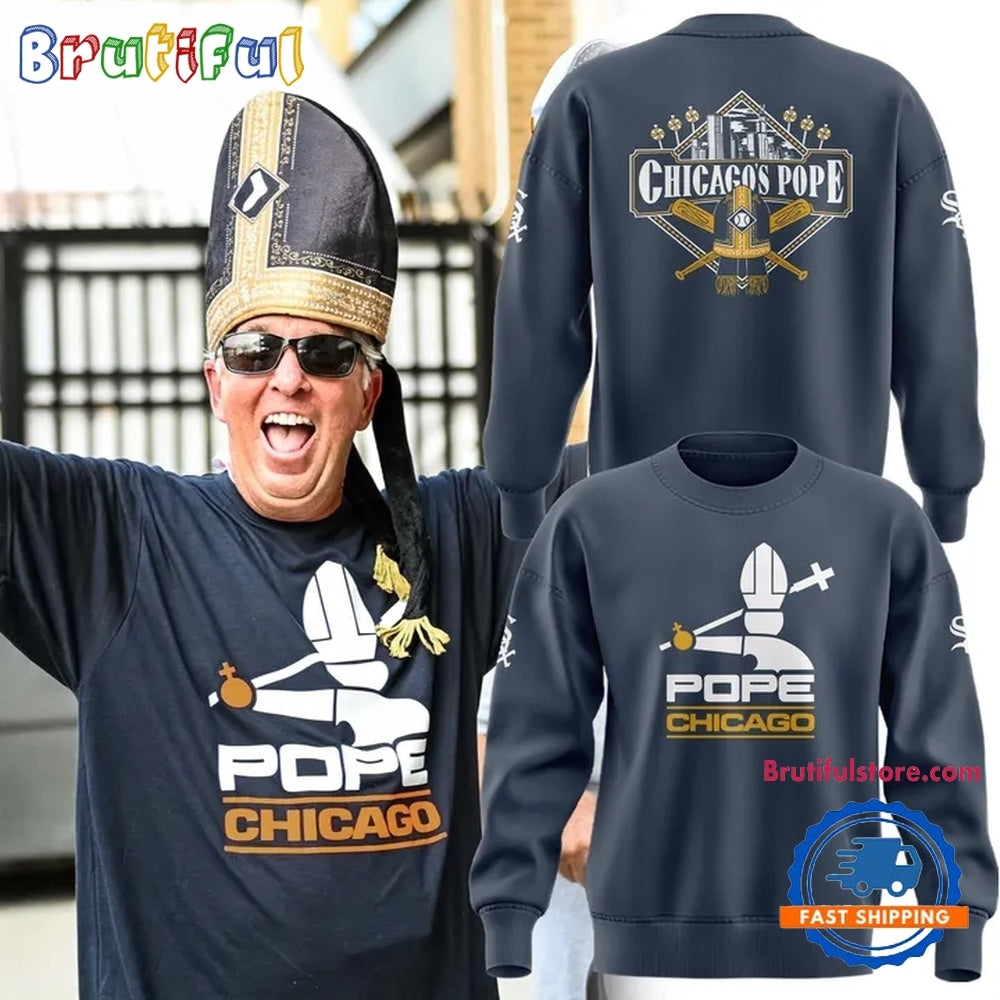 Chicago White Sox Chicago Pope 2026 Limited Edition Hoodie T-Shirt