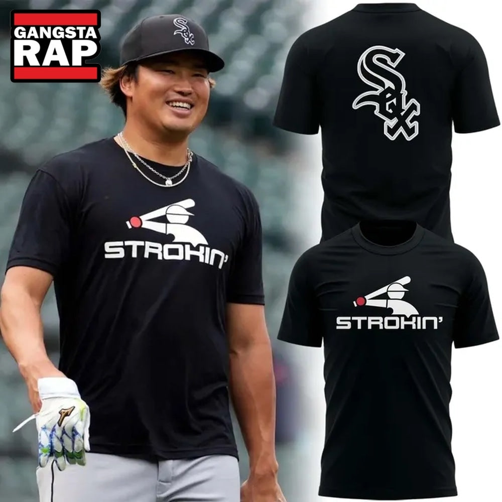 Chicago White Sox Strokin Limited Edition T Shirt