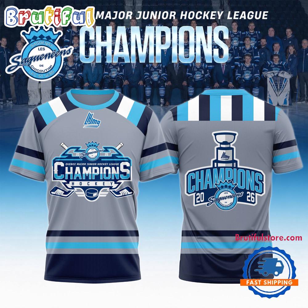 Chicoutimi Sagueneens 2026 QMJHL Champions Special New Hoodie T-Shirt