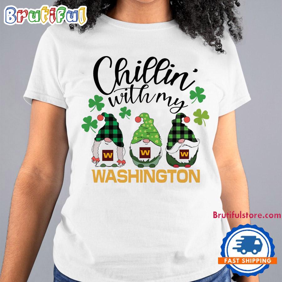 Chillin With My Washington Football Team Gnomes St. Patricks Day New T Shirt