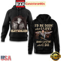 Clay Walker I’d Be Doin’ What I Love Unisex Hoodie