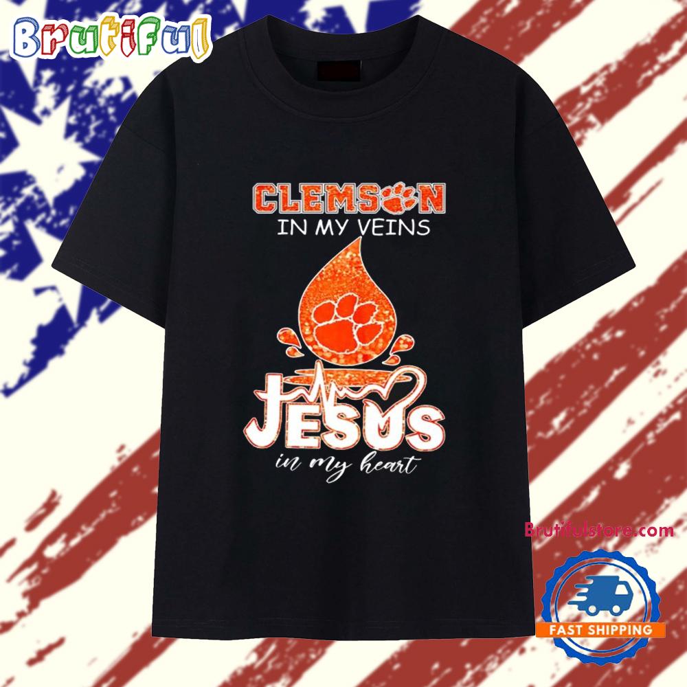 Clemson in My Veins Jesus in My Heart T Shirt