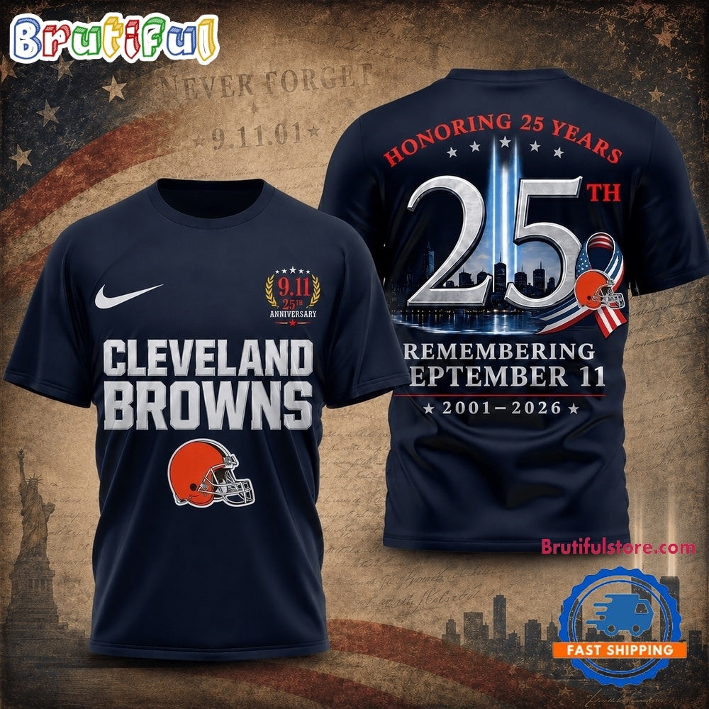 Cleveland Browns NFL Honoring 25 Years Remembering September 11 T Shirt