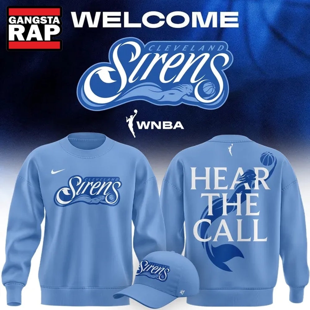 Cleveland Sirens 2028 WNBA Hear The Call Sweatshirt . Trending 3D Shirt