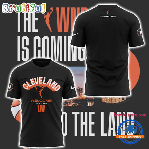 Cleveland WNBA Is Coming To The Land 3D Printed Shirt