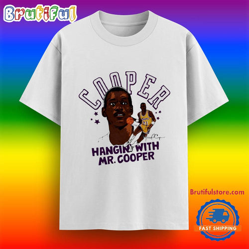 Cooper Hangin With Mr Cooper Los Angeles Lakers Shirt