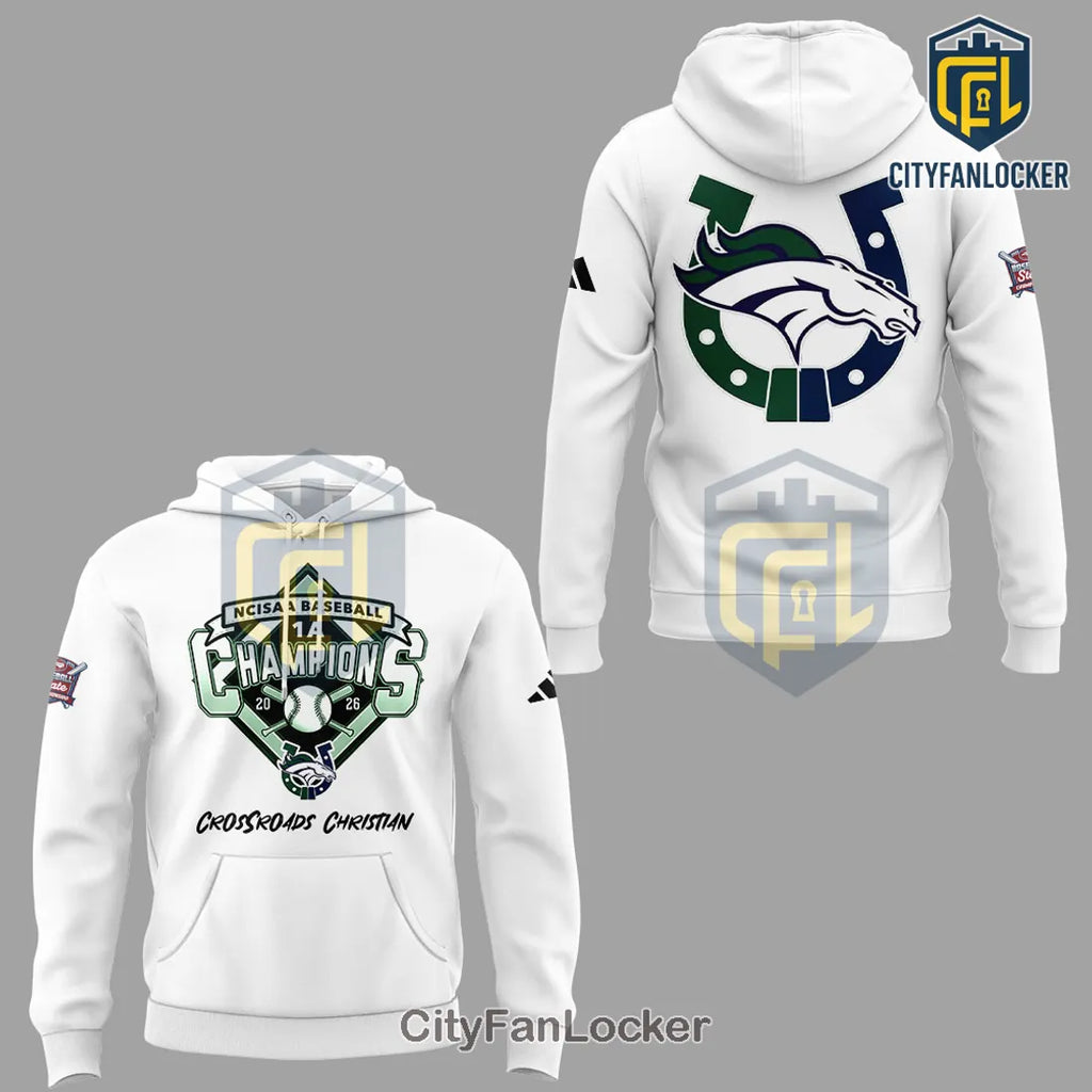 Crossroads Christian NCISAA 1A Baseball Champions 2026 White Hoodie
