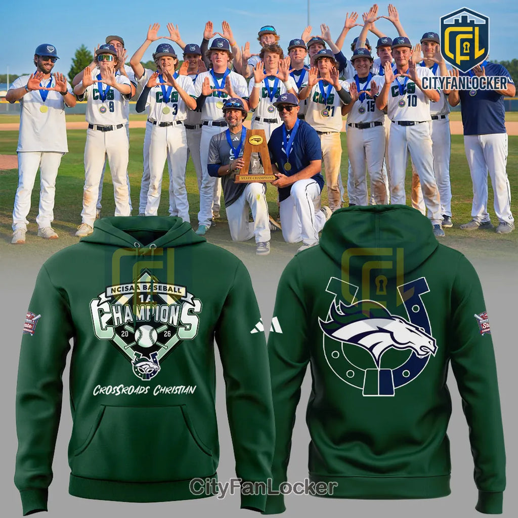 Crossroads Christian School NCISAA 1A Baseball Champions 2026 Green Hoodie