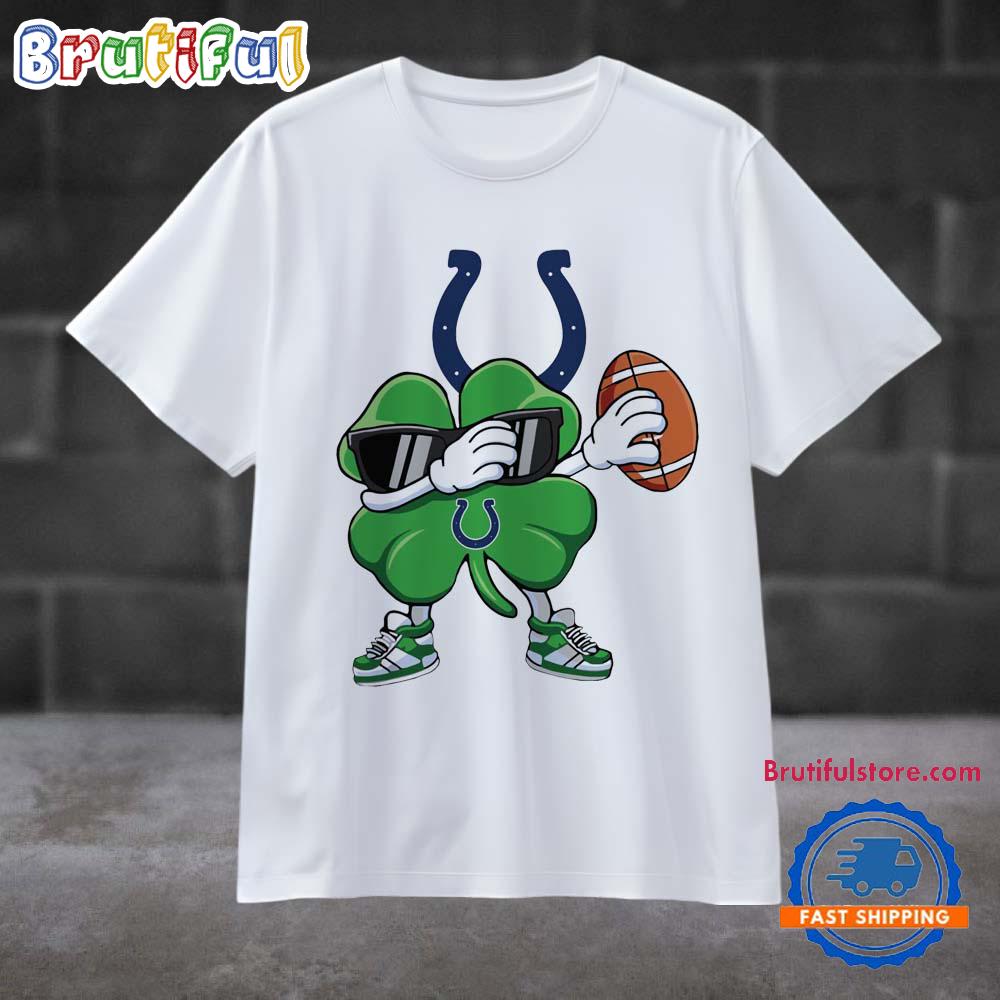 Dabbing Shamrock St Patricks Day Indianapolis Colts NFL 2025 T Shirt