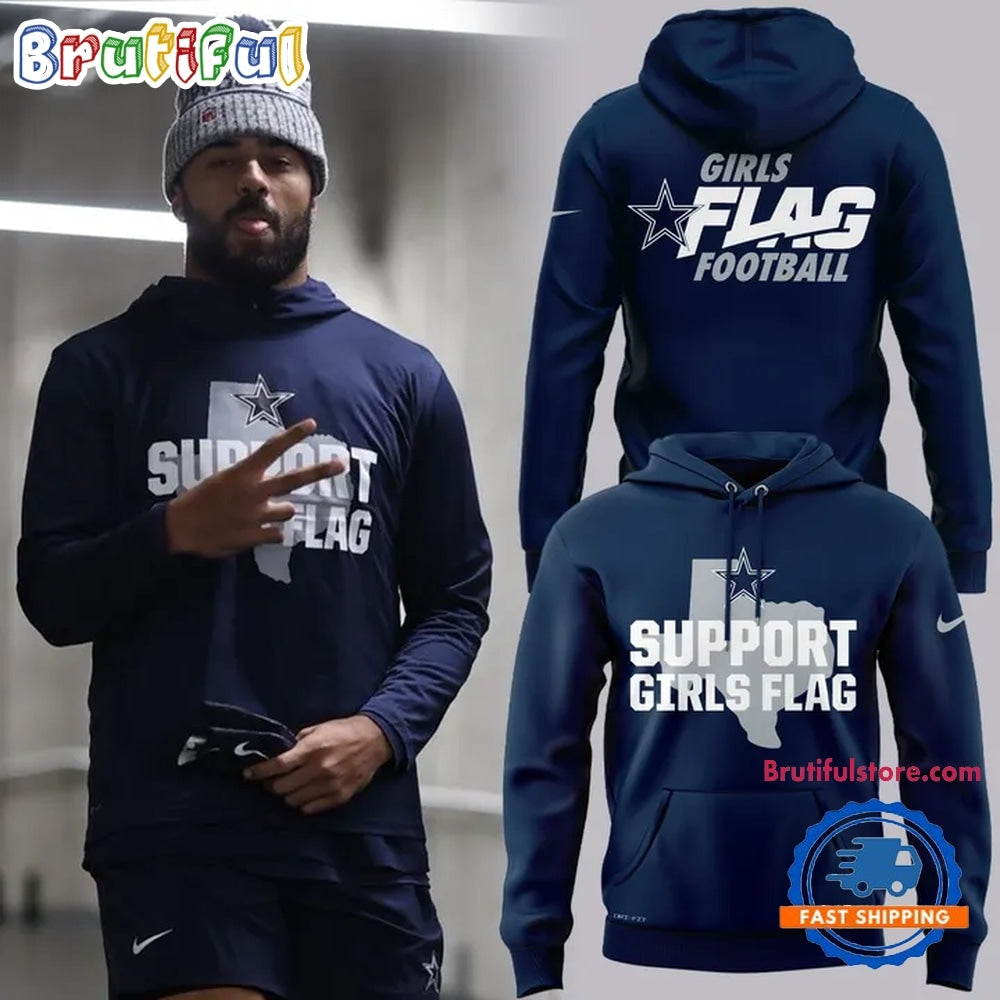 Dallas Cowboys Support Girls Flag Limited Edition Hoodie T-Shirt