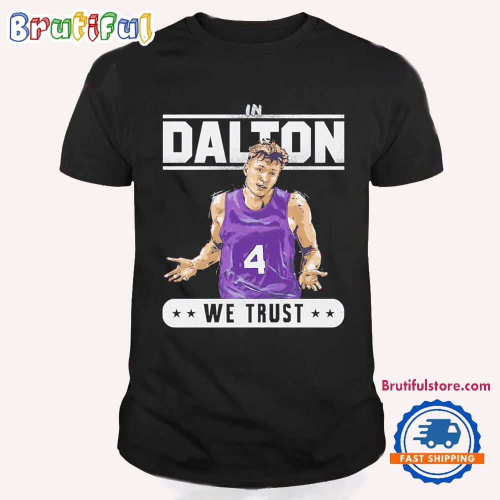 Dalton Knecht Los Angeles Lakers We Trust T Shirt