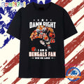 Damn Right I Am a Cincinnati Bengals Win or Lose mascot T Shirt
