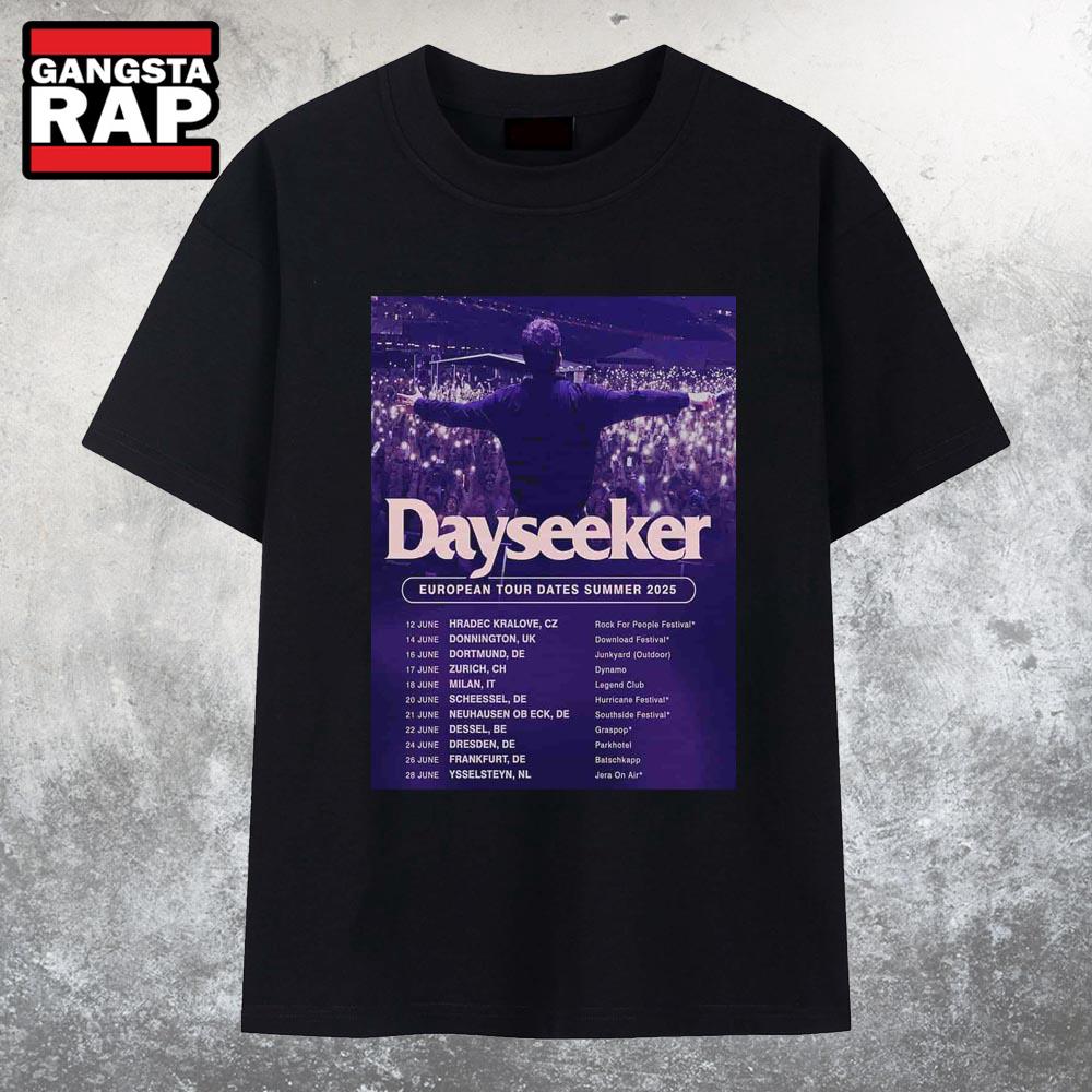 Dayseeker European Tour Dates Summer 2025 T Shirt