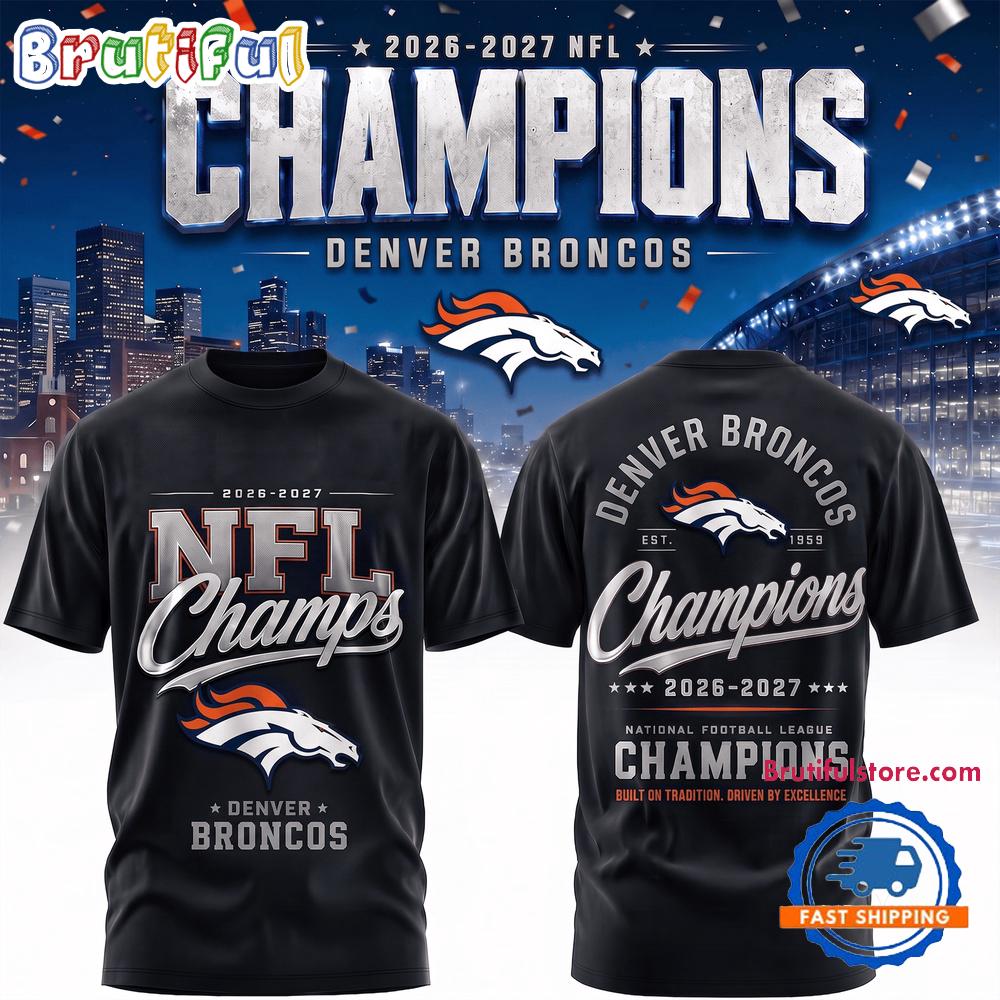 Denver Broncos 2026-2027 NFL Team Champions 3D Shirt
