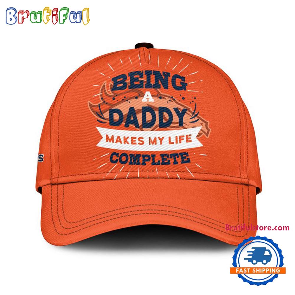 Denver Broncos Being A Daddy Best Father’s Day Gift Classic Cap