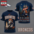 Denver Broncos NFL 9 11 25th Anniversary Never Forget Memorial 3D T Shirt, Football New Design Shirt