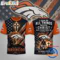 Denver Broncos NFL Faith Family Limited Edition 3D Shirt