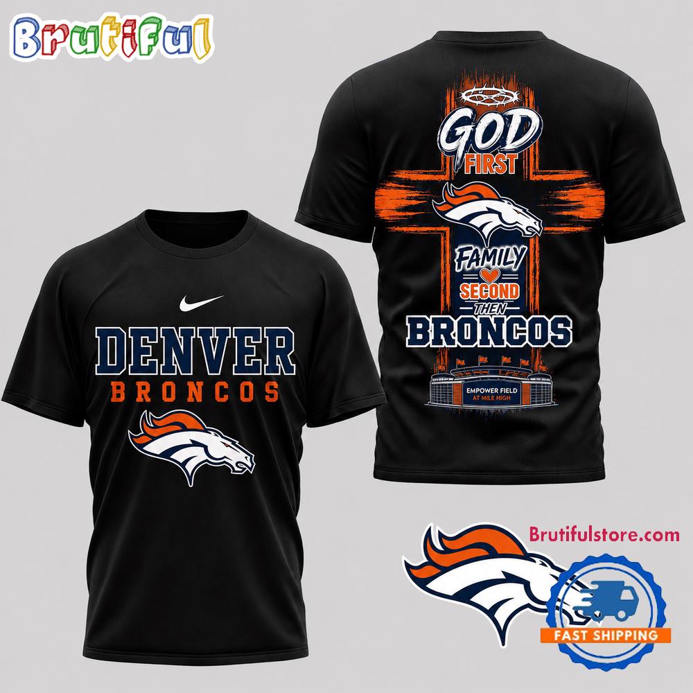 Denver Broncos NFL Faith Family Team Pride 3D T Shirt