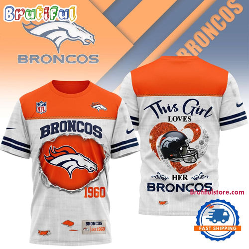 Denver Broncos NFL Girl Heart & Helmet 3D Shirt