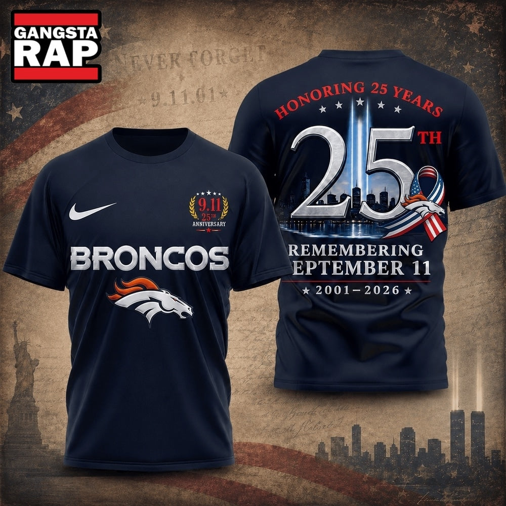 Denver Broncos NFL Honoring 25 Years Remembering September 11 T Shirt, Football New Design Shirt