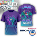 Denver Broncos NFL National Suicide Prevention Month 3D Shirt