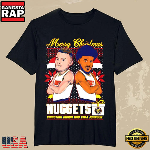 Denver Nuggets Christian Braun & Cam Johnson Merry Christmas 2025 T Shirt